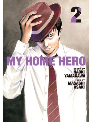 cover image of My Home Hero, Volume 2